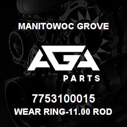 7753100015 Manitowoc Grove WEAR RING-11.00 ROD | AGA Parts