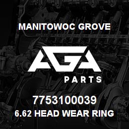 7753100039 Manitowoc Grove 6.62 HEAD WEAR RING | AGA Parts