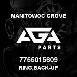 7755015609 Manitowoc Grove RING,BACK-UP | AGA Parts