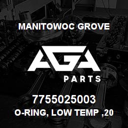 7755025003 Manitowoc Grove O-RING, LOW TEMP ,20 ORF | AGA Parts