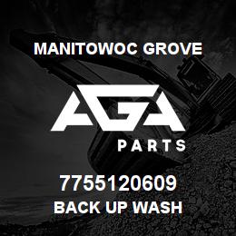 7755120609 Manitowoc Grove BACK UP WASH | AGA Parts