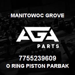 7755239609 Manitowoc Grove O RING PISTON PARBAK | AGA Parts