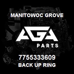 7755333609 Manitowoc Grove BACK UP RING | AGA Parts