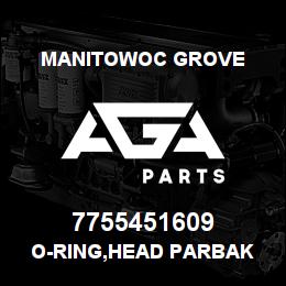 7755451609 Manitowoc Grove O-RING,HEAD PARBAK | AGA Parts
