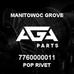7760000011 Manitowoc Grove POP RIVET | AGA Parts