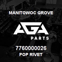 7760000026 Manitowoc Grove POP RIVET | AGA Parts