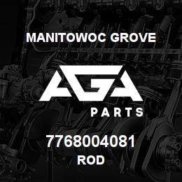7768004081 Manitowoc Grove ROD | AGA Parts