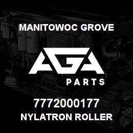 7772000177 Manitowoc Grove NYLATRON ROLLER | AGA Parts