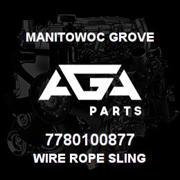 7780100877 Manitowoc Grove WIRE ROPE SLING | AGA Parts