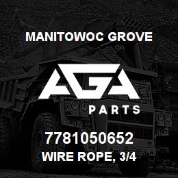 7781050652 Manitowoc Grove WIRE ROPE, 3/4 | AGA Parts