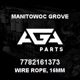 7782161373 Manitowoc Grove WIRE ROPE, 16MM | AGA Parts