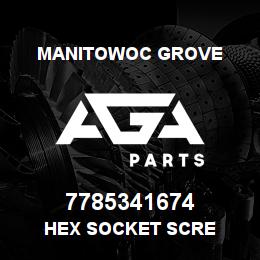 7785341674 Manitowoc Grove HEX SOCKET SCRE | AGA Parts