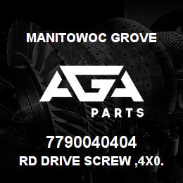 7790040404 Manitowoc Grove RD DRIVE SCREW ,4x0.25- ZINC | AGA Parts