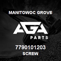 7790101203 Manitowoc Grove SCREW | AGA Parts