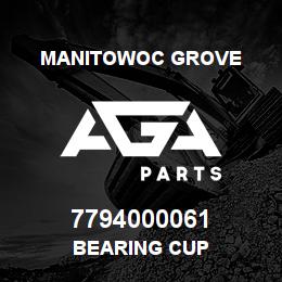 7794000061 Manitowoc Grove BEARING CUP | AGA Parts