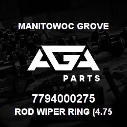 7794000275 Manitowoc Grove ROD WIPER RING (4.75 ROD) | AGA Parts
