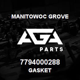 7794000288 Manitowoc Grove GASKET | AGA Parts
