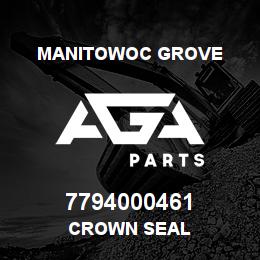 7794000461 Manitowoc Grove CROWN SEAL | AGA Parts