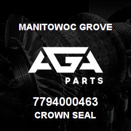 7794000463 Manitowoc Grove CROWN SEAL | AGA Parts