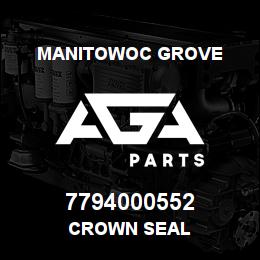 7794000552 Manitowoc Grove CROWN SEAL | AGA Parts