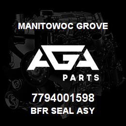 7794001598 Manitowoc Grove BFR SEAL ASY | AGA Parts