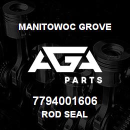 7794001606 Manitowoc Grove ROD SEAL | AGA Parts