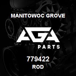 779422 Manitowoc Grove ROD | AGA Parts