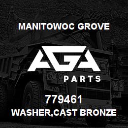 779461 Manitowoc Grove WASHER,CAST BRONZE | AGA Parts