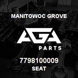 7798100009 Manitowoc Grove SEAT | AGA Parts