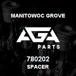 780202 Manitowoc Grove SPACER | AGA Parts