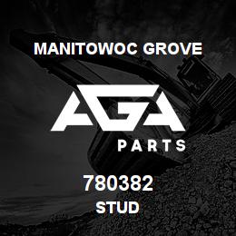 780382 Manitowoc Grove STUD | AGA Parts
