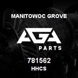 781562 Manitowoc Grove HHCS | AGA Parts