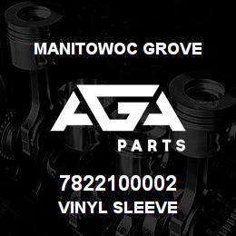7822100002 Manitowoc Grove VINYL SLEEVE | AGA Parts