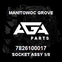 7826100017 Manitowoc Grove SOCKET ASSY 5/8 | AGA Parts
