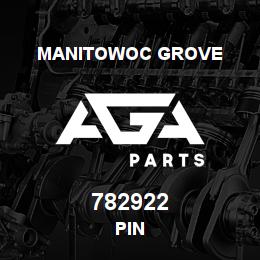 782922 Manitowoc Grove PIN | AGA Parts