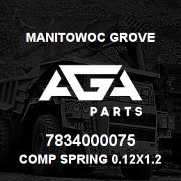 7834000075 Manitowoc Grove Comp Spring 0.12x1.25x2.5 | AGA Parts