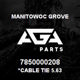 7850000208 Manitowoc Grove *Cable Tie 5.63 | AGA Parts