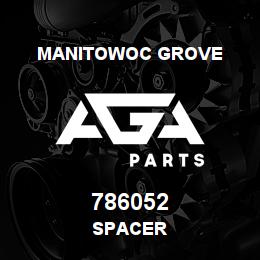 786052 Manitowoc Grove SPACER | AGA Parts