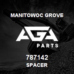 787142 Manitowoc Grove SPACER | AGA Parts