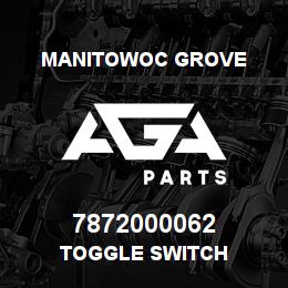 7872000062 Manitowoc Grove TOGGLE SWITCH | AGA Parts