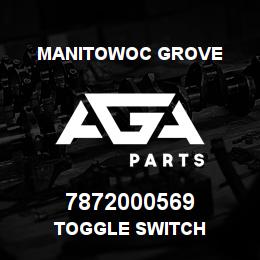 7872000569 Manitowoc Grove TOGGLE SWITCH | AGA Parts