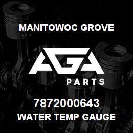 7872000643 Manitowoc Grove Water Temp Gauge | AGA Parts