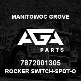 7872001305 Manitowoc Grove ROCKER SWITCH-SPDT-ON-NONE-ON | AGA Parts