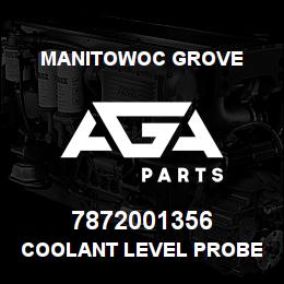 7872001356 Manitowoc Grove COOLANT LEVEL PROBE | AGA Parts