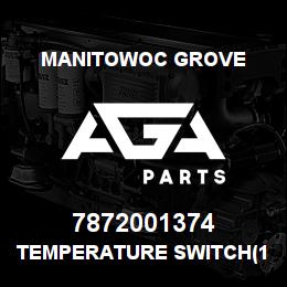 7872001374 Manitowoc Grove TEMPERATURE SWITCH(180 DEGREE | AGA Parts