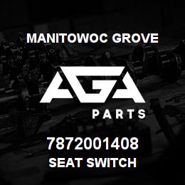 7872001408 Manitowoc Grove SEAT SWITCH | AGA Parts