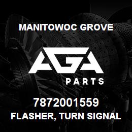 7872001559 Manitowoc Grove FLASHER, TURN SIGNAL | AGA Parts
