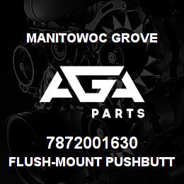 7872001630 Manitowoc Grove FLUSH-MOUNT PUSHBUTTON SWITCH | AGA Parts
