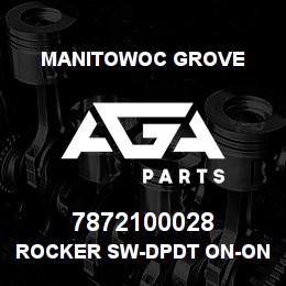 7872100028 Manitowoc Grove ROCKER SW-DPDT ON-ON-ON | AGA Parts