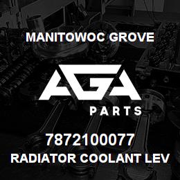 7872100077 Manitowoc Grove RADIATOR COOLANT LEVEL SWITCH | AGA Parts